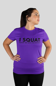 I Squat